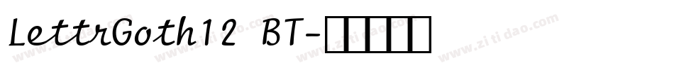 LettrGoth12 BT字体转换